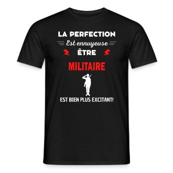 La perfection est ennuyeuse excitant! Militaire - T-shirt homme - noir - Devant - AI Model Male 178 light (178cm)