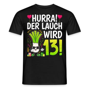 Hurra der Lauch wird 13 - Männer T-Shirt - Schwarz - Vorne - AI Model Male 178 light (178cm)
