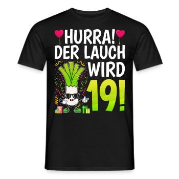 Hurra der Lauch wird 19 - Männer T-Shirt - Schwarz - Vorne - AI Model Male 178 light (178cm)