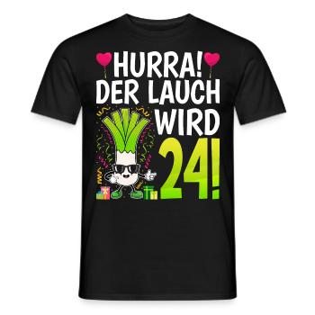 Hurra der Lauch wird 24 - Männer T-Shirt - Schwarz - Vorne - AI Model Male 178 light (178cm)