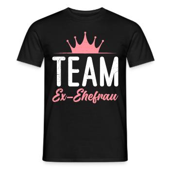 Scheidung Team Ex Frau frisch geschieden glücklich - Männer T-Shirt - Schwarz - Vorne - AI Model Male 178 light (178cm)