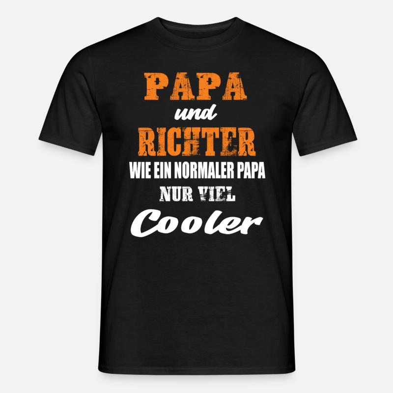 Papa und Richter - Männer T-Shirt - Schwarz