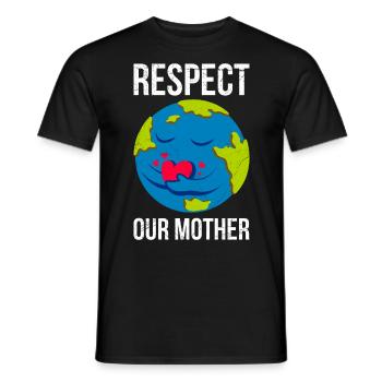 Jour de la Terre Dire: Respectez notre mère la Terre Mère - T-shirt homme - noir - Devant - AI Model Male 178 light (178cm)