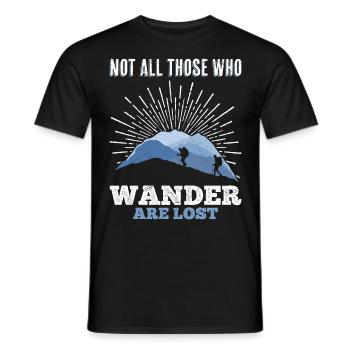 Wanderer Nicht alle die wandern verlaufen sich - Männer T-Shirt - Schwarz - Vorne - AI Model Male 178 light (178cm)