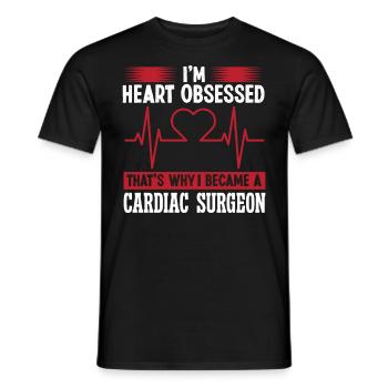 Cardiac Surgeon Heart Obsessed Cardiac Surgery Surgeon - Men's T-Shirt - black - Front - AI Model Male 178 light (178cm)