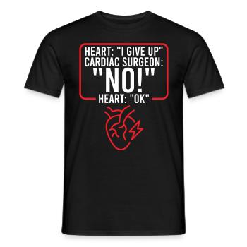 Cardiac Surgeon Dont Give Up Cardiac Surgery Cardiologist - Men's T-Shirt - black - Front - AI Model Male 178 light (178cm)