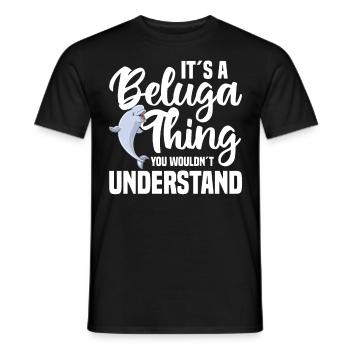 Beluga Whale Beluga Whale Whale Watching Dolphin Dolphin - Men's T-Shirt - black - Front - AI Model Male 178 light (178cm)