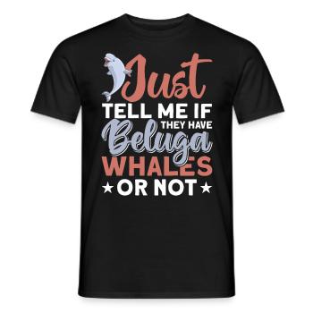 Beluga Whale Beluga Whale Whale Watching Dolphin Dolphin - Men's T-Shirt - black - Front - AI Model Male 178 light (178cm)