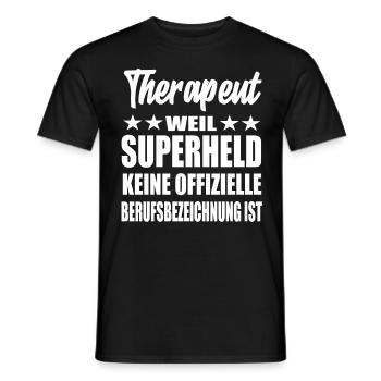 Therapeut Superheld Spruch - Männer T-Shirt - Schwarz - Vorne - AI Model Male 178 light (178cm)