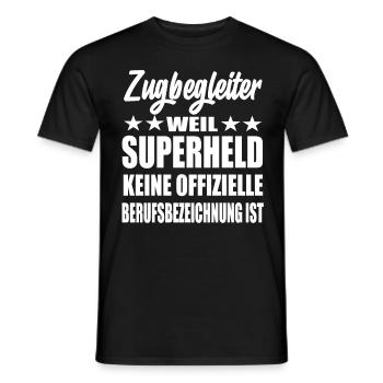 Zugbegleiter Superheld Spruch - Männer T-Shirt - Schwarz - Vorne - AI Model Male 178 light (178cm)