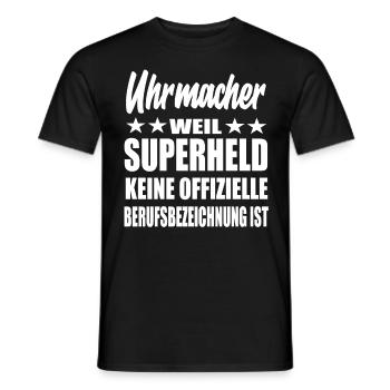 Uhrmacher Superheld Spruch - Männer T-Shirt - Schwarz - Vorne - AI Model Male 178 light (178cm)