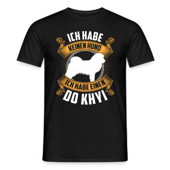 Ich habe einen Do Khyi Tibetmastiff Tibetdogge - Männer T-Shirt - Schwarz - Vorne - AI Model Male 178 light (178cm)