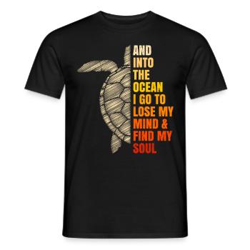 Into The Ocean Lose My Mind Umweltschutz - Männer T-Shirt - Schwarz - Vorne - AI Model Male 178 light (178cm)