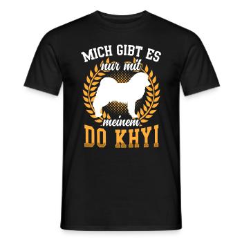 Nur mit meinem Do Khyi Tibetmastiff Tibetdogge - Männer T-Shirt - Schwarz - Vorne - AI Model Male 178 light (178cm)