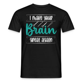 Brain Surgeon Make Brain Great Again Neurosurgeon - Men's T-Shirt - black - Front - AI Model Male 178 light (178cm)