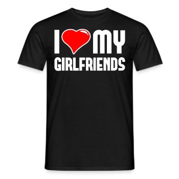I love My Girlfriends Polygamy Men Women - Men's T-Shirt - black - Front - AI Model Male 178 light (178cm)