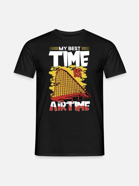 My Best Time Is Airtime Roller Coaster - Männer T-Shirt - Schwarz