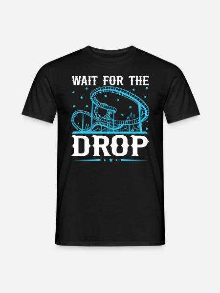 Wacht op de drop-achtbaan - Heren T-shirt - zwart