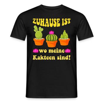 Zuhause ist wo meine Kakteen sind! Kaktusliebhaber - Männer T-Shirt - Schwarz - Vorne - AI Model Male 178 light (178cm)