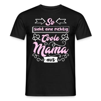 Coole Mama Muttertag weltbeste Mama Mothersday - Männer T-Shirt - Schwarz - Vorne - AI Model Male 178 light (178cm)