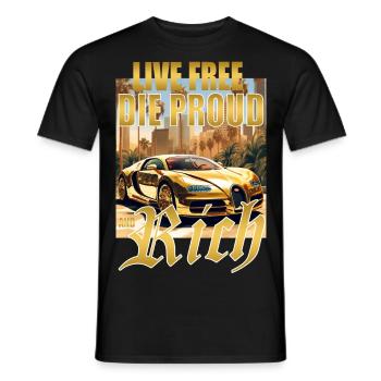 LIVE FREE DIE PROUD - BILLIONAIRES POWER - Männer T-Shirt - Schwarz - Vorne - AI Model Male 178 light (178cm)