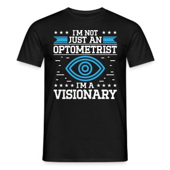Optician I'm A Visionary Optometry Ophthalmologist - Men's T-Shirt - black - Front - AI Model Male 178 light (178cm)