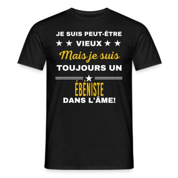 Je suis peut-être vieux ÉBÉNISTE - T-shirt homme - noir - Devant - AI Model Male 178 light (178cm)