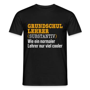 Grundschullehrer Wie ein normaler Lehrer nur cool - Männer T-Shirt - Schwarz - Vorne - AI Model Male 178 light (178cm)