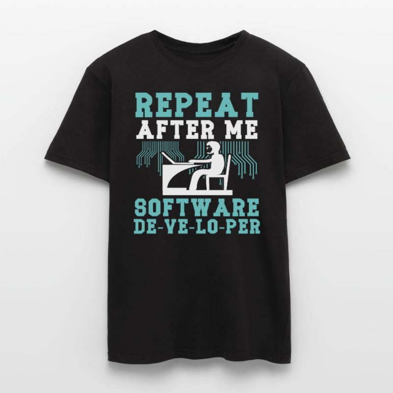 Software Developer Repeat After Me Programmer Men's T-shirt