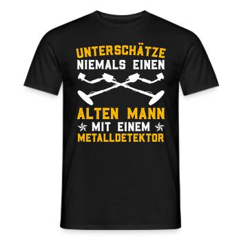 Unterschätz nie einen alten Mann Metalldetektor - Männer T-Shirt - Schwarz - Vorne - AI Model Male 178 light (178cm)