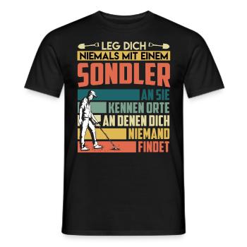Leg dich nie mit einem Sondler an Sondengänger - Männer T-Shirt - Schwarz - Vorne - AI Model Male 178 light (178cm)