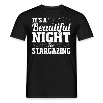 It's A Beautiful Night For Stargazing Stargazer - Men's T-Shirt - black - Front - AI Model Male 178 light (178cm)