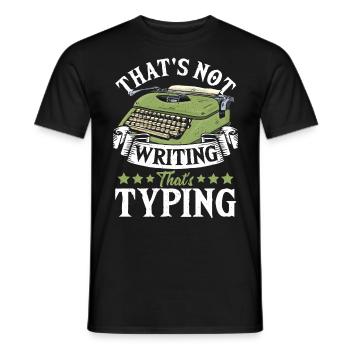 Das ist kein Schreiben, das ist Tippen - Männer T-Shirt - Schwarz - Vorne - AI Model Male 178 light (178cm)