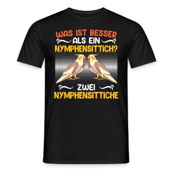 Vogelhalter Was ist besser als ein Nymphensittich? - Männer T-Shirt - Schwarz - Vorne - AI Model Male 178 light (178cm)