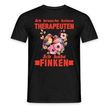 Finkenvogel Ich brauch keinen Therapeuten - Männer T-Shirt - Schwarz - Vorne - AI Model Male 178 light (178cm)