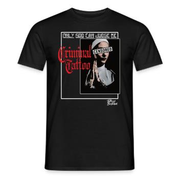 Only God can Judge me Tattoo Inked NonneTattooed - Men's T-Shirt - black - Front - AI Model Male 178 light (178cm)