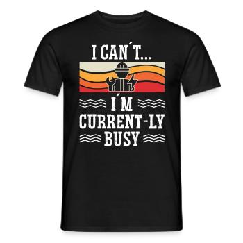 Elektriker Current-ly Busy Elektroingenieur - Männer T-Shirt - Schwarz - Vorne - AI Model Male 178 light (178cm)