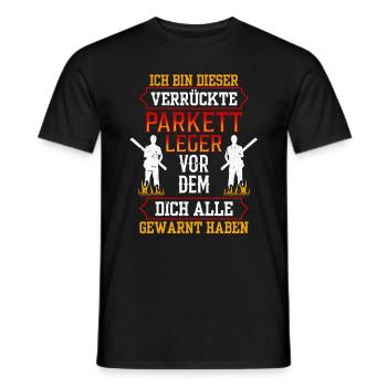 Dieser Verrückte Parkettleger Fußbodenleger - Männer T-Shirt - Schwarz - Vorne - AI Model Male 178 light (178cm)