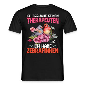 Finken Ich brauche keinen Therapeuten Haustier - Männer T-Shirt - Schwarz - Vorne - AI Model Male 178 light (178cm)