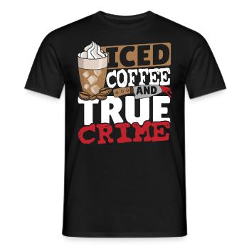 Café glacé et vrais crimes - T-shirt homme - noir - Devant - AI Model Male 178 light (178cm)