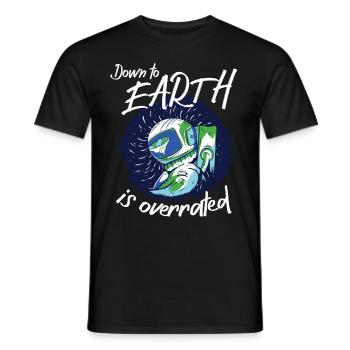 Astronaut Down To Earth Is Overrated Spaceman - Men's T-Shirt - black - Front - AI Model Male 178 light (178cm)