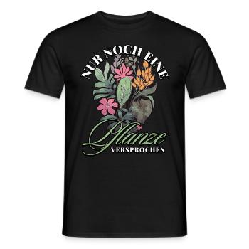 Nur noch eine Pflanze Versprochen: Naturfreunde - Männer T-Shirt - Schwarz - Vorne - AI Model Male 178 light (178cm)