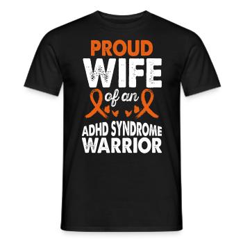 Wife of Adhd Syndrome Warrior Awareness Orange - Men's T-Shirt - black - Front - AI Model Male 178 light (178cm)
