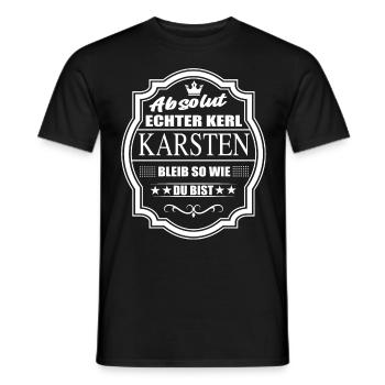 Absolut Echter Kerl Karsten Bleib So Wie Du Bist - Männer T-Shirt - Schwarz - Vorne - AI Model Male 178 light (178cm)