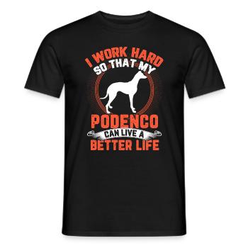 Podenco work hard Spanish greyhound - Men's T-Shirt - black - Front - AI Model Male 178 light (178cm)