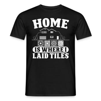 Tiler Home Where I Laid Tiles Flooring - Men's T-Shirt - black - Front - AI Model Male 178 light (178cm)