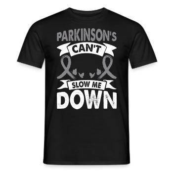 Parkinson's disease can't stop me. - Men's T-Shirt - black - Front - AI Model Male 178 light (178cm)