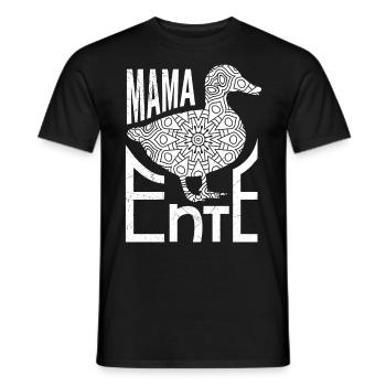 Mama Ente Entenliebhaber Entchen Entenhalter - Männer T-Shirt - Schwarz - Vorne - AI Model Male 178 light (178cm)