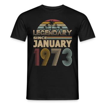 50. Geburtstag Jahrgang Januar 1973 Legendary 1973 - Männer T-Shirt - Schwarz - Vorne - AI Model Male 178 light (178cm)