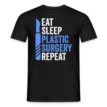 Essen Schlafen Plastische Chirurgie Chirurgischer - Männer T-Shirt - Schwarz - Vorne - AI Model Male 178 light (178cm)